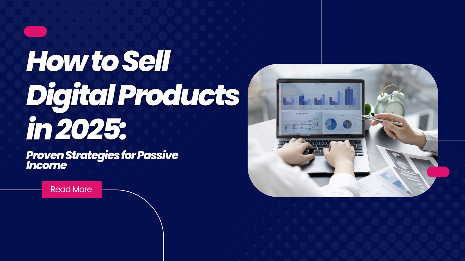 How to Sell Digital Products in 2025: Proven Strategies for Passive Income